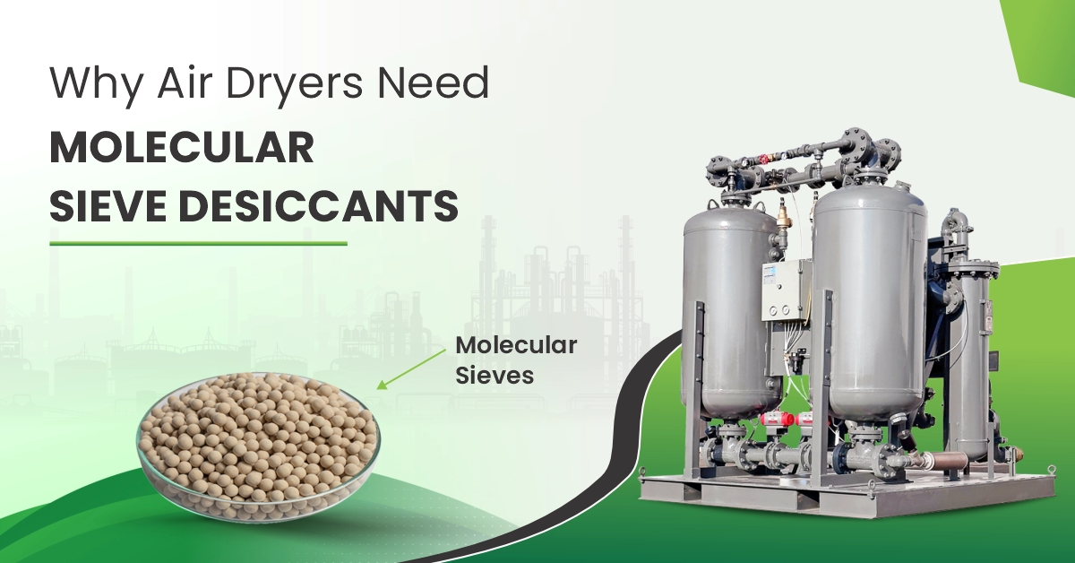 Why Air Dryers Need Molecular Sieve Desiccants for Effective Moisture Removal